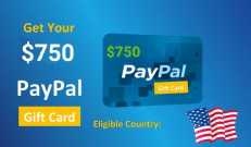 Win a $750 PayPal Gift Card for Free!