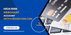 High Risk Merchant Account netpaybankcard com