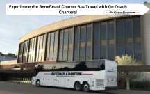 Experience the Benefits of Charter Bus Travel with
